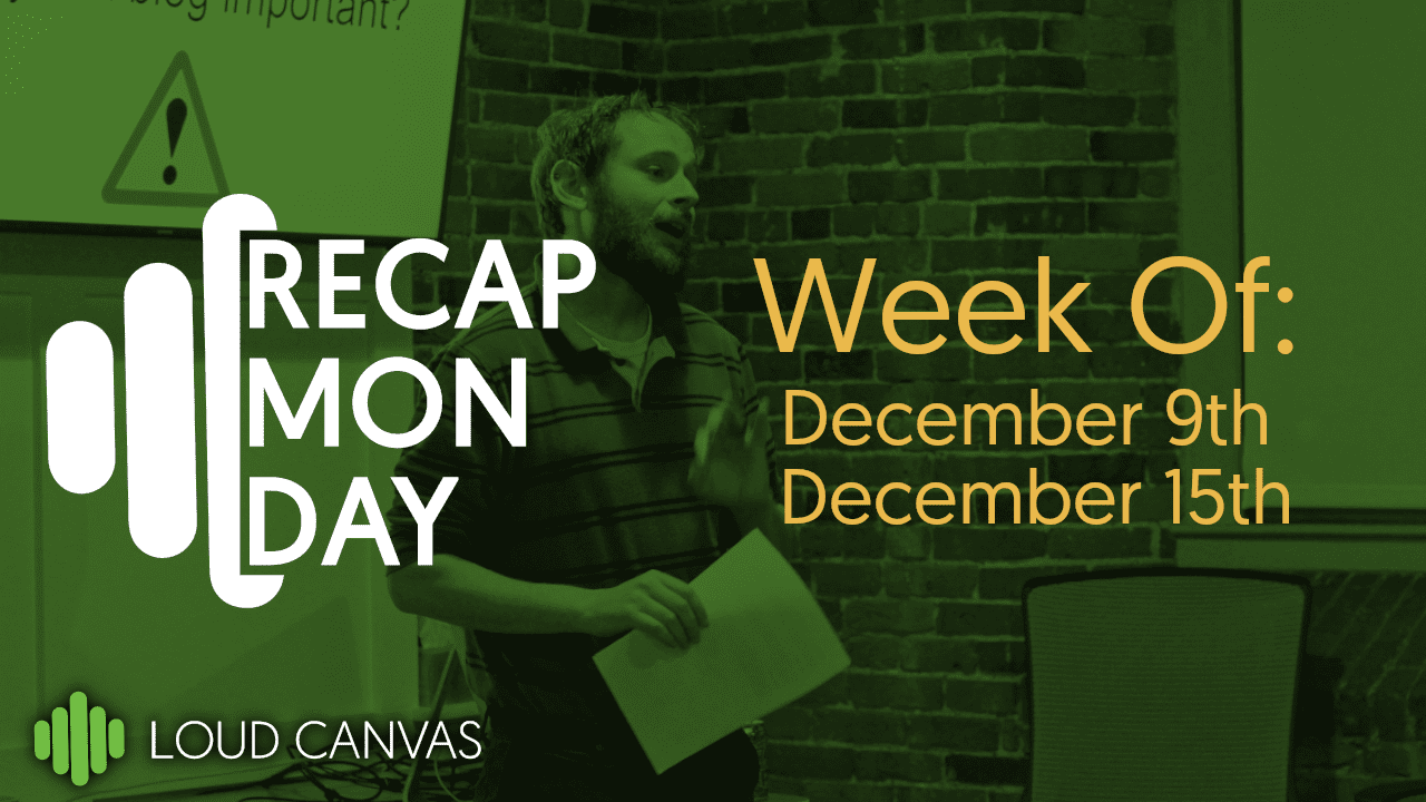 Monday Recap Dec 16, 2019