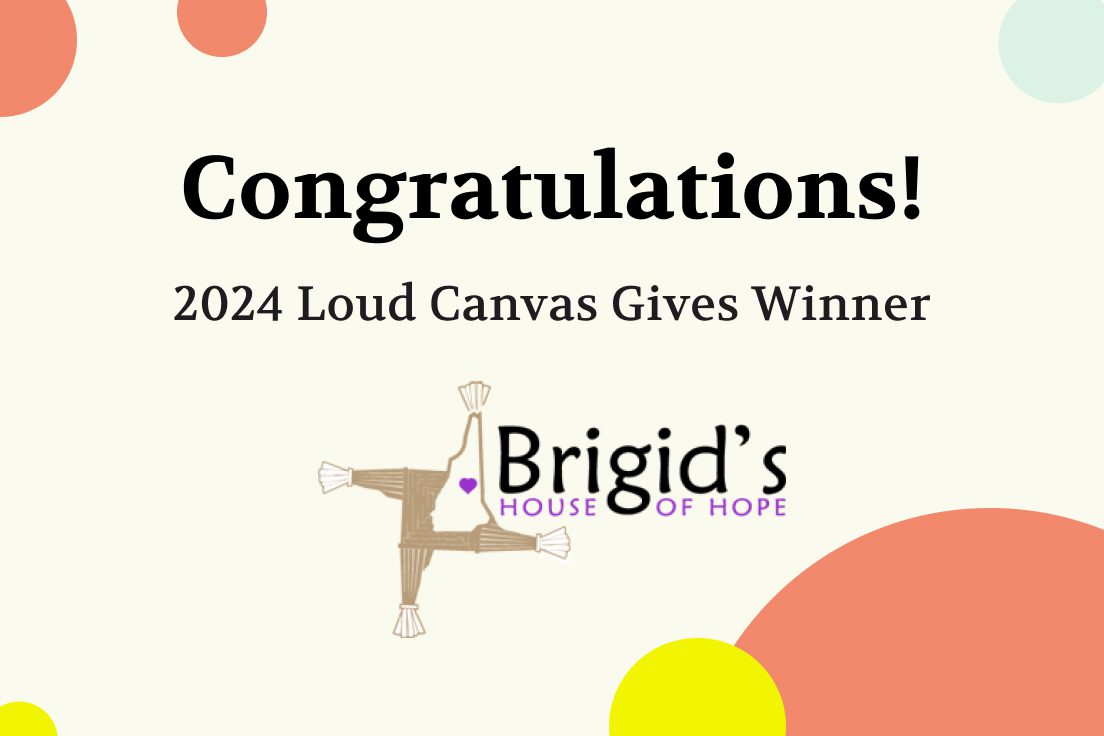 Loud Canvas Gives 2024 Announcement
